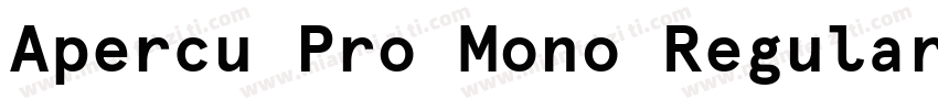 Apercu Pro Mono Regular字体转换